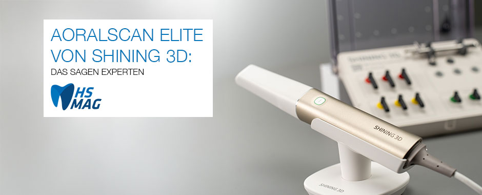 Aoralscan Elite von Shining 3D: Das sagen Experten